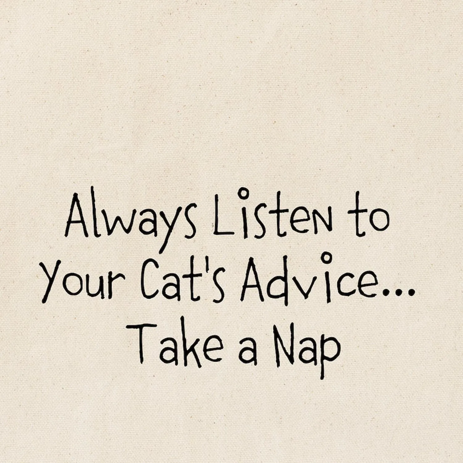 CafePress Cat's Advice Tote Bag Reusable Natural Beige Canvas Shopping Bag