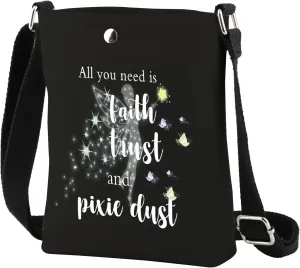 Fairy Tale Gift All You Need is Faith Trust and Pixie Dust Crossbody Bag Fairy Pixie Inspired Gift Fairy Gift for Women