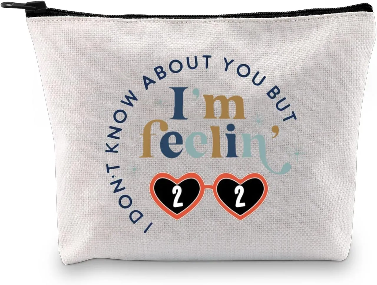 XYANFA I'm Feeling 22 Makeup Bag 22 Birthday Gift Singer Fans Gift Singer's Merchandise (feelin' 22)